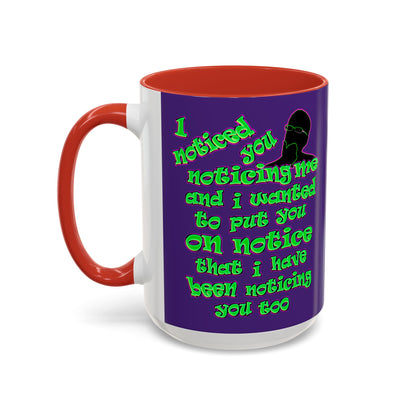 noticed you noticing - Accent Mug (purple)