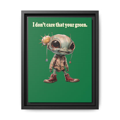 I don't care that your green - framed canvas art (dark green)