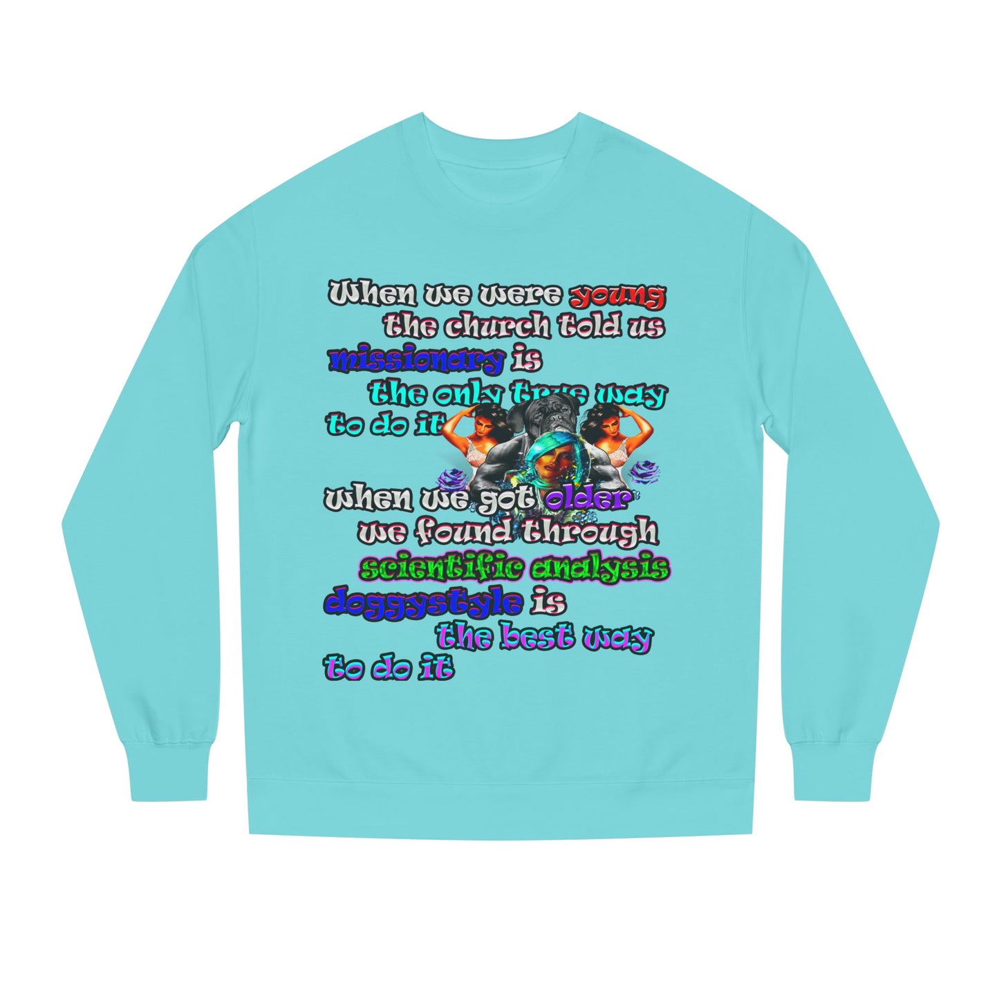 doggystyle - Unisex Crew Neck Sweatshirt