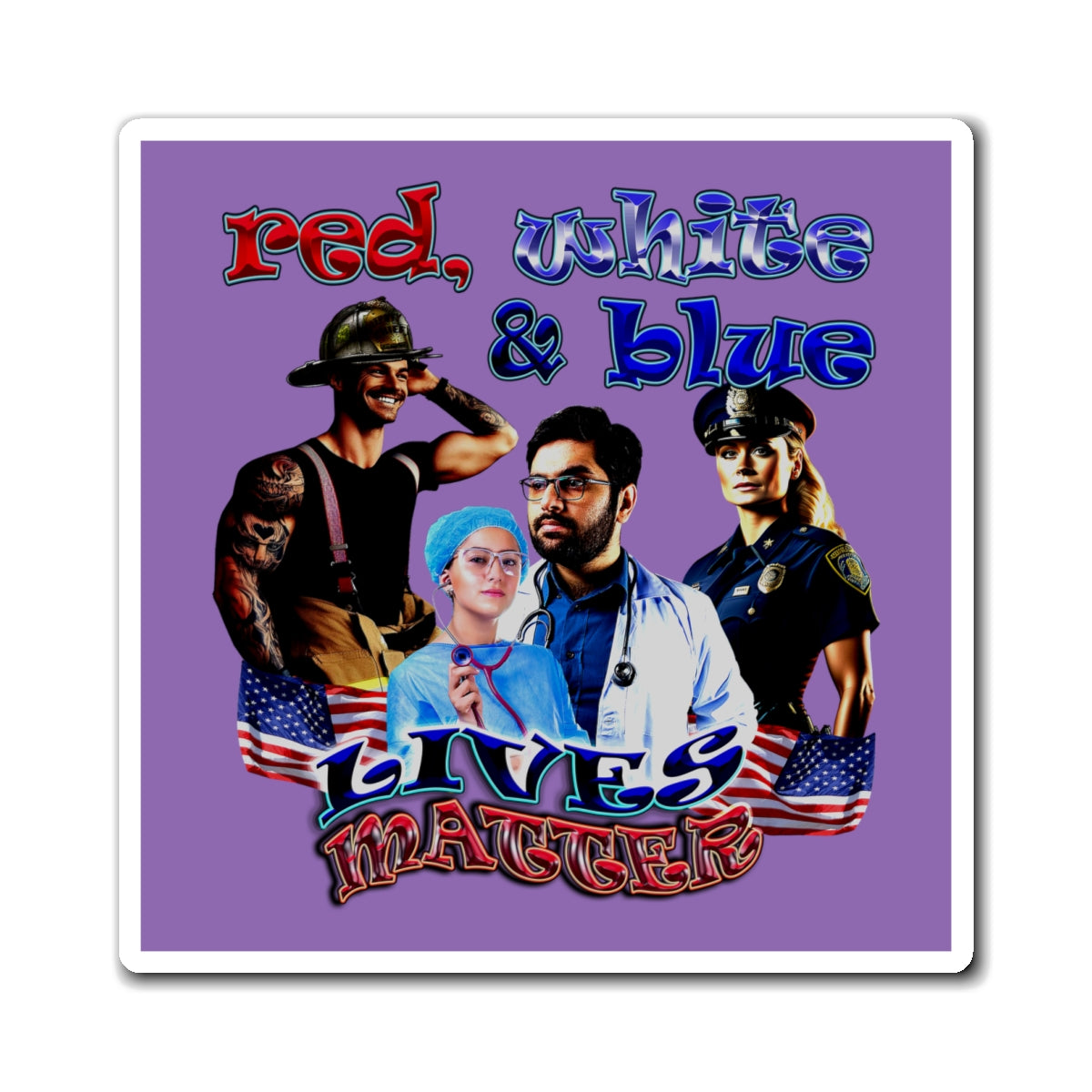 rw&b lives matter - Magnets - (light purple)