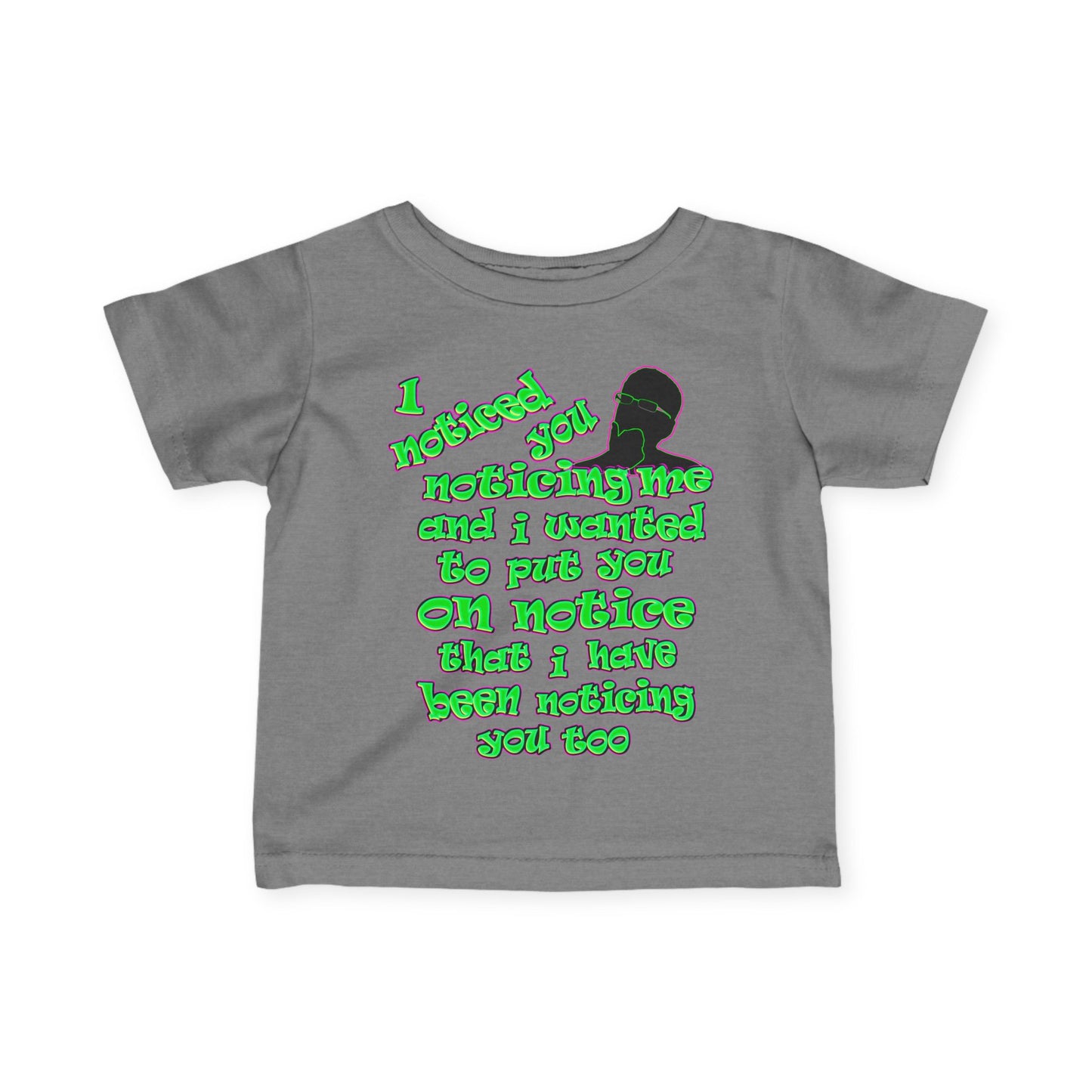 noticed you noticing - Infant Fine Jersey Tee