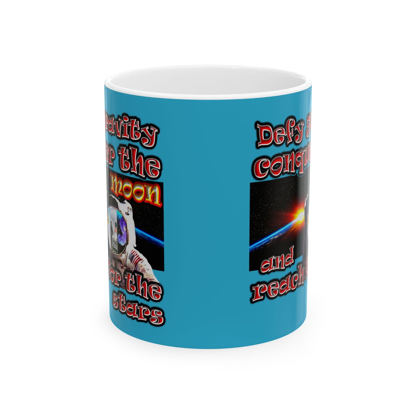 defy conquer reach - White Mug (turquoise)