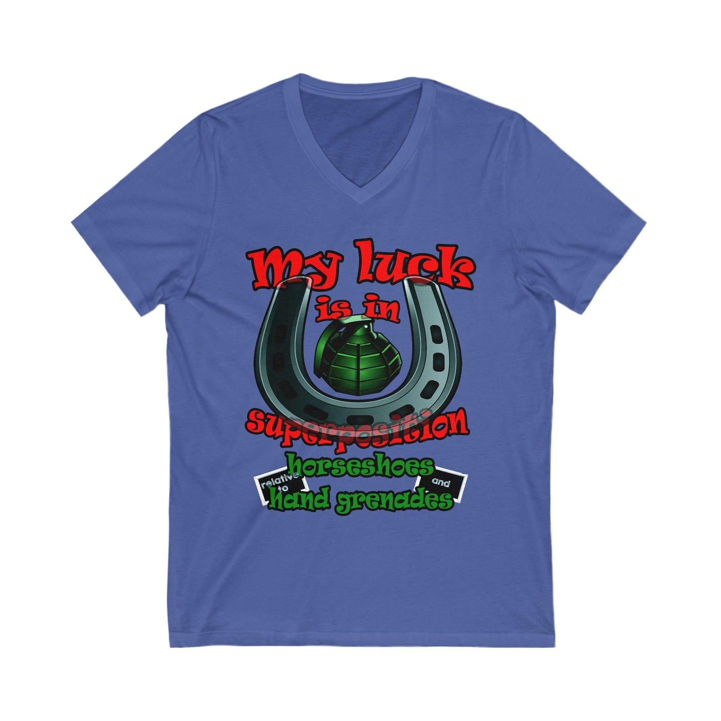 my luck - Unisex Jersey Short Sleeve V-Neck Tee