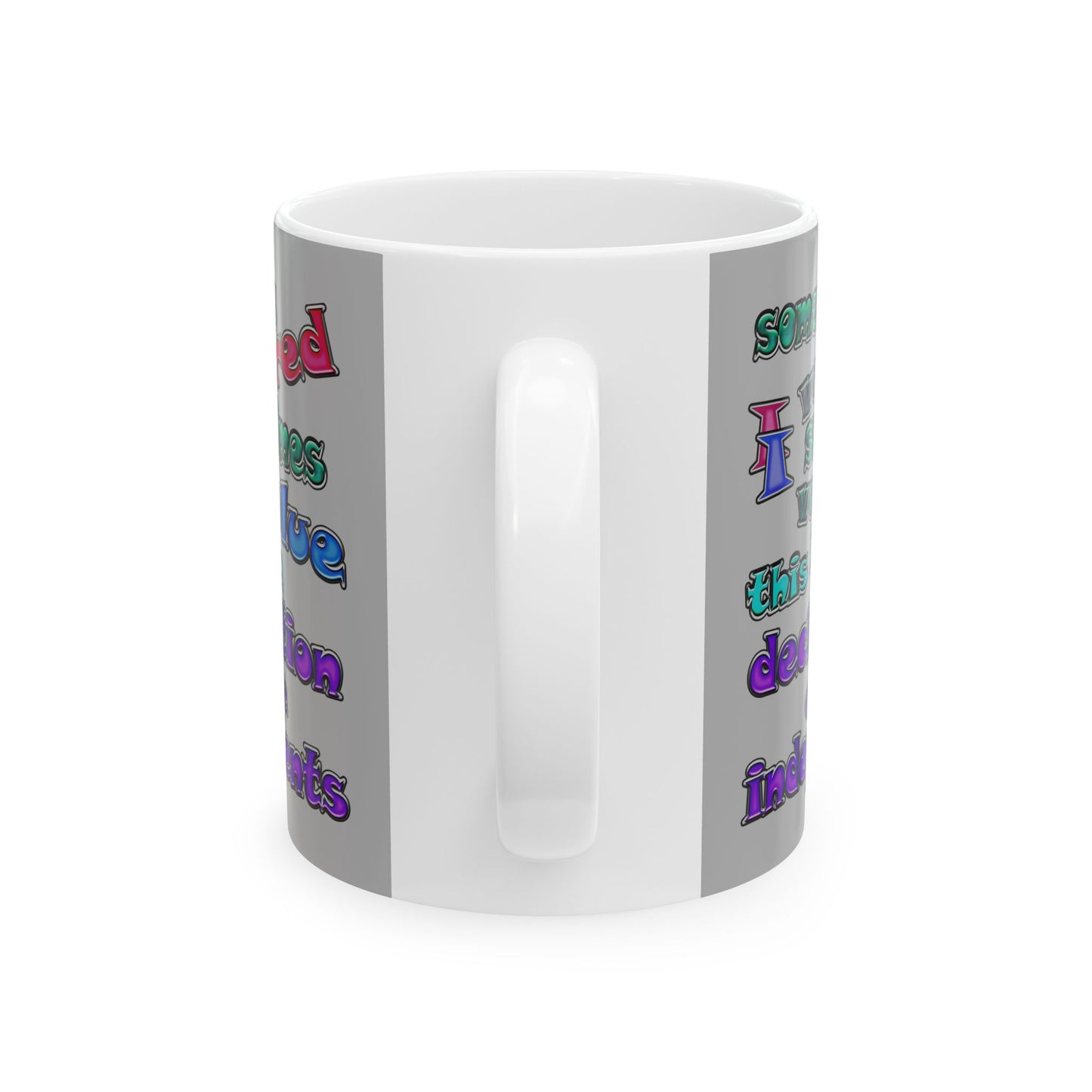 declaration of the independents - White Mug (light grey)