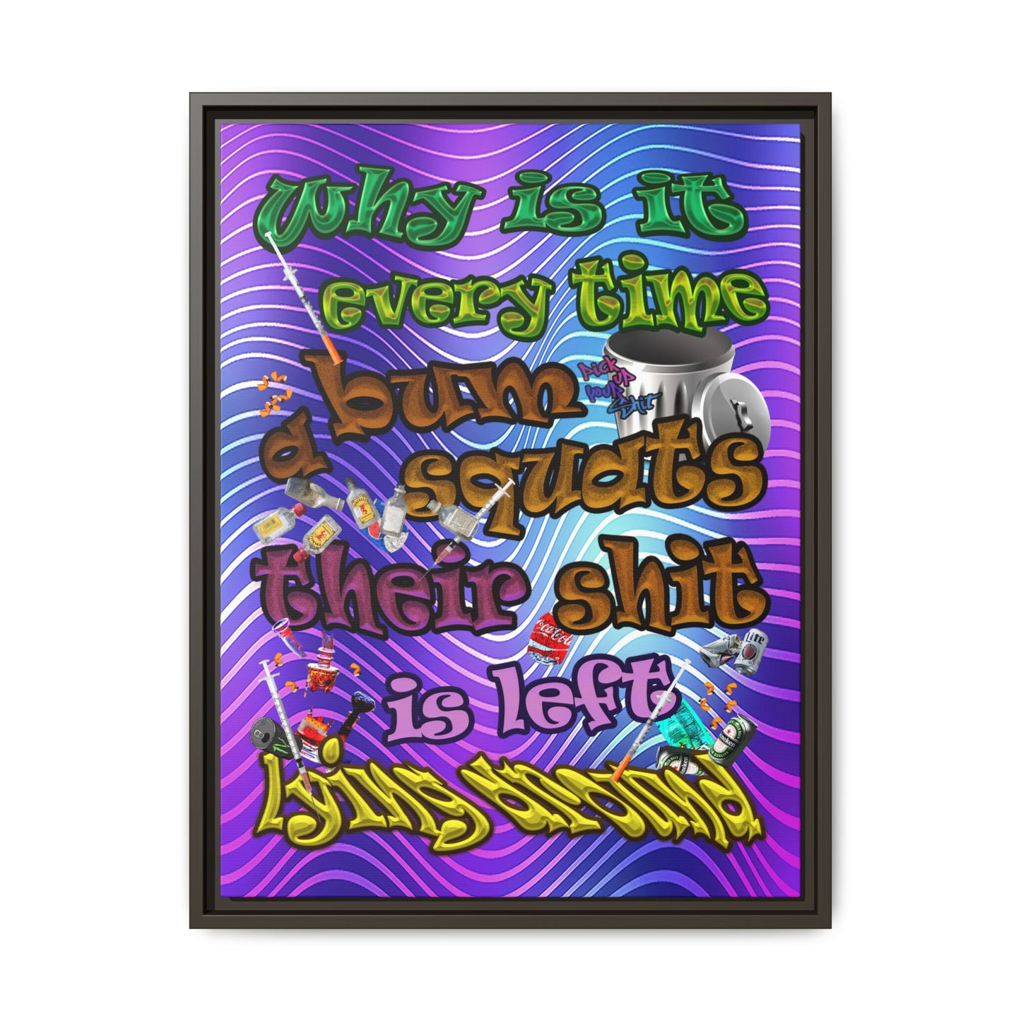 the bum's shit - framed canvas art (purple wave)