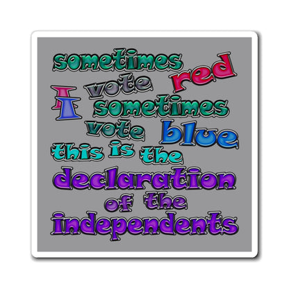 declaration of the independents - Magnets - (grey)