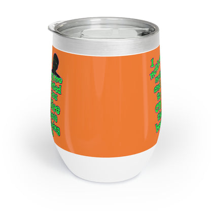 noticed you noticing - Chill Wine Tumbler (crusta)