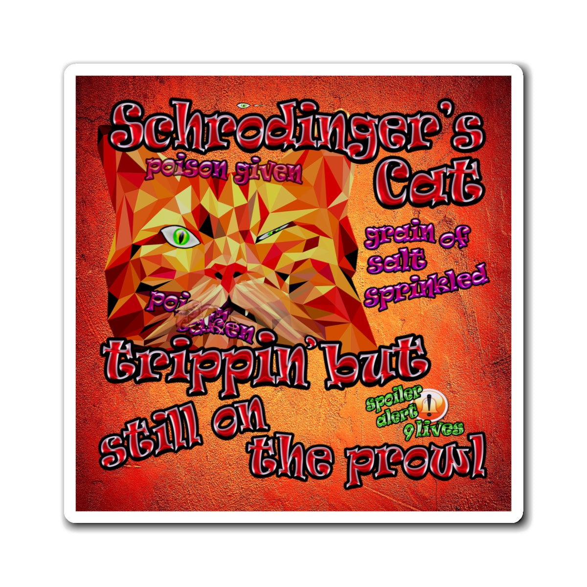 schrodinger's cat - Magnets - (burnt orange)