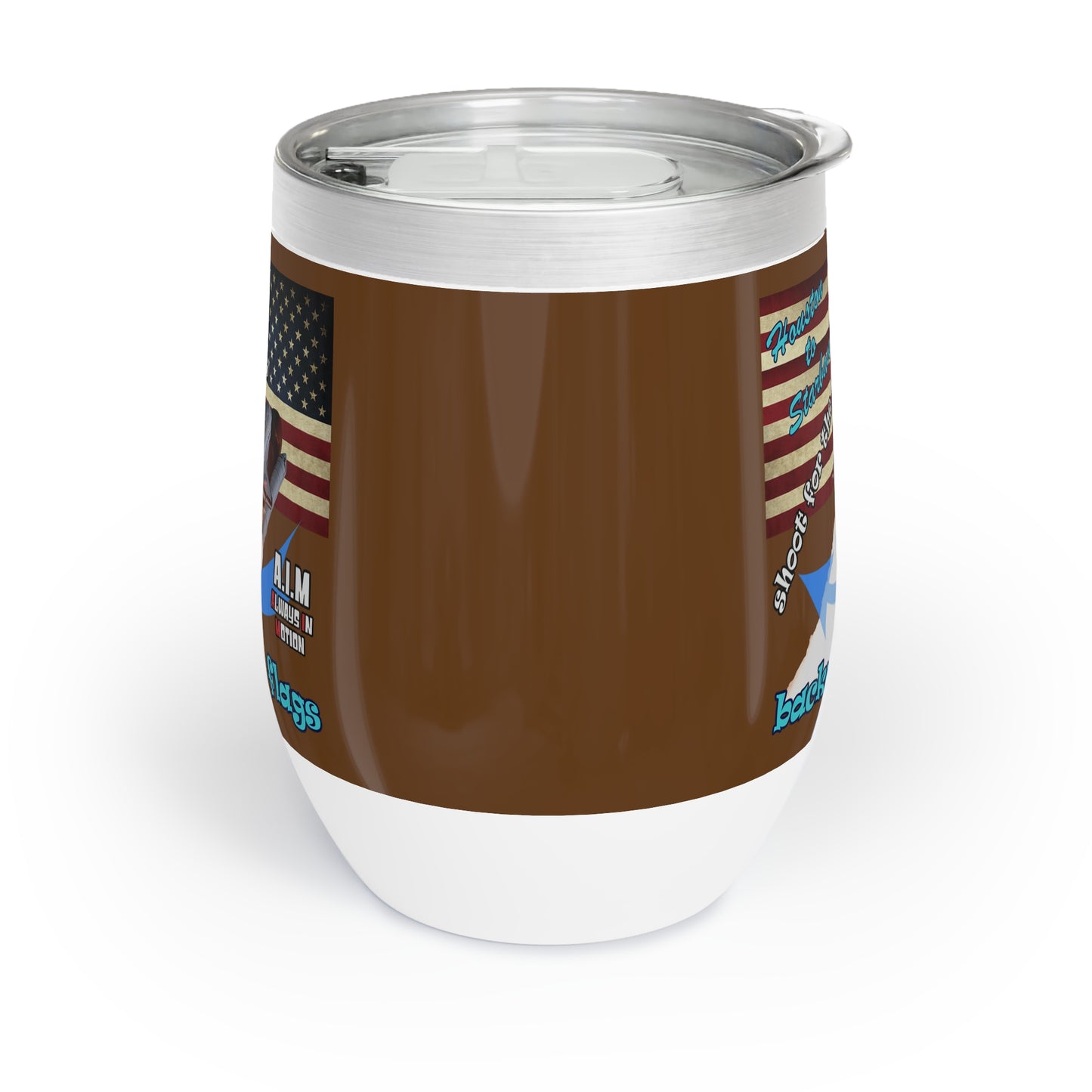 shoot for the stars - Chill Wine Tumbler (brown)
