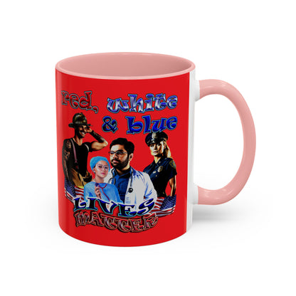 rw&b lives matter - Accent Mug (red)