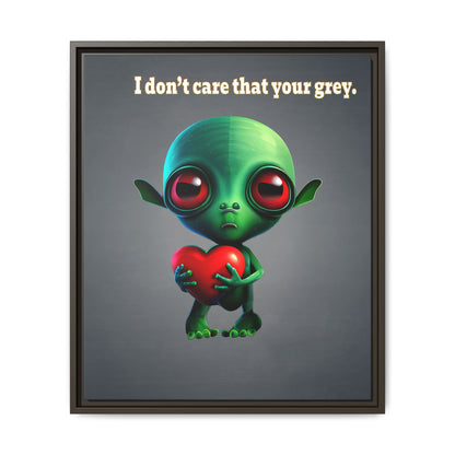 I don't care that your grey - framed canvas art (grey-light grey)