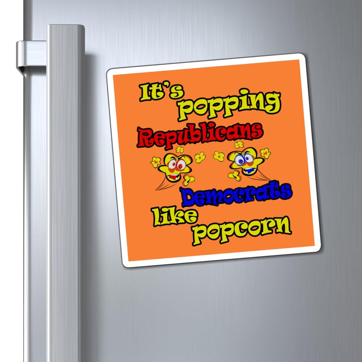 popping like popcorn - Magnets - (crusta)