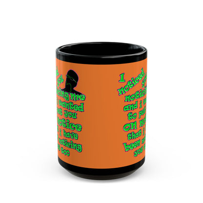 noticed you noticing - Black Mug (crusta)
