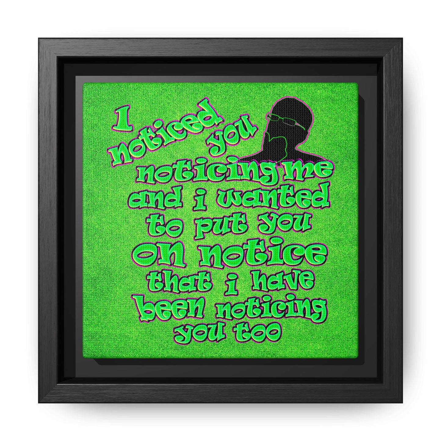 noticed you noticing - framed canvas art (green turf)