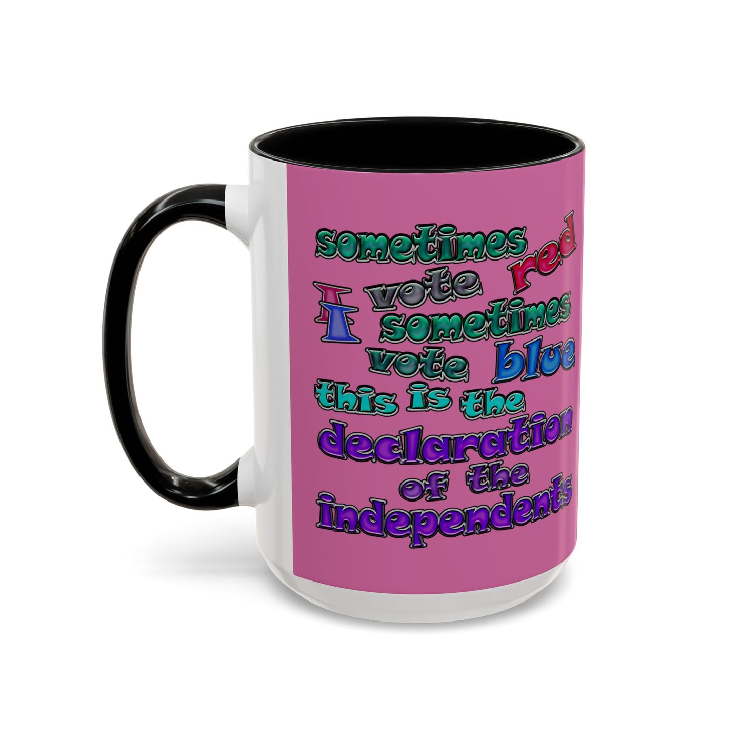 declaration of the independents - Accent Mug (light pink)