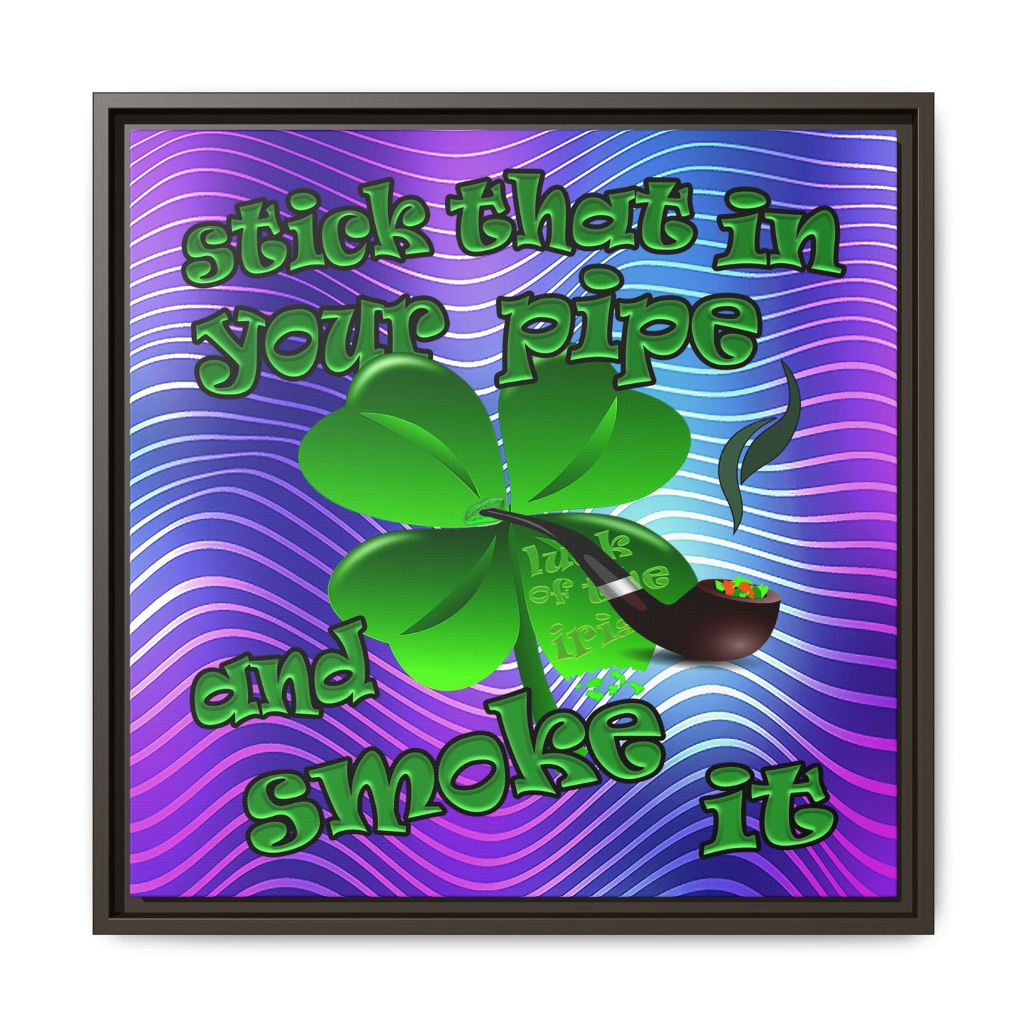 stick that in your pipe and smoke it - framed canvas art (purple wave)