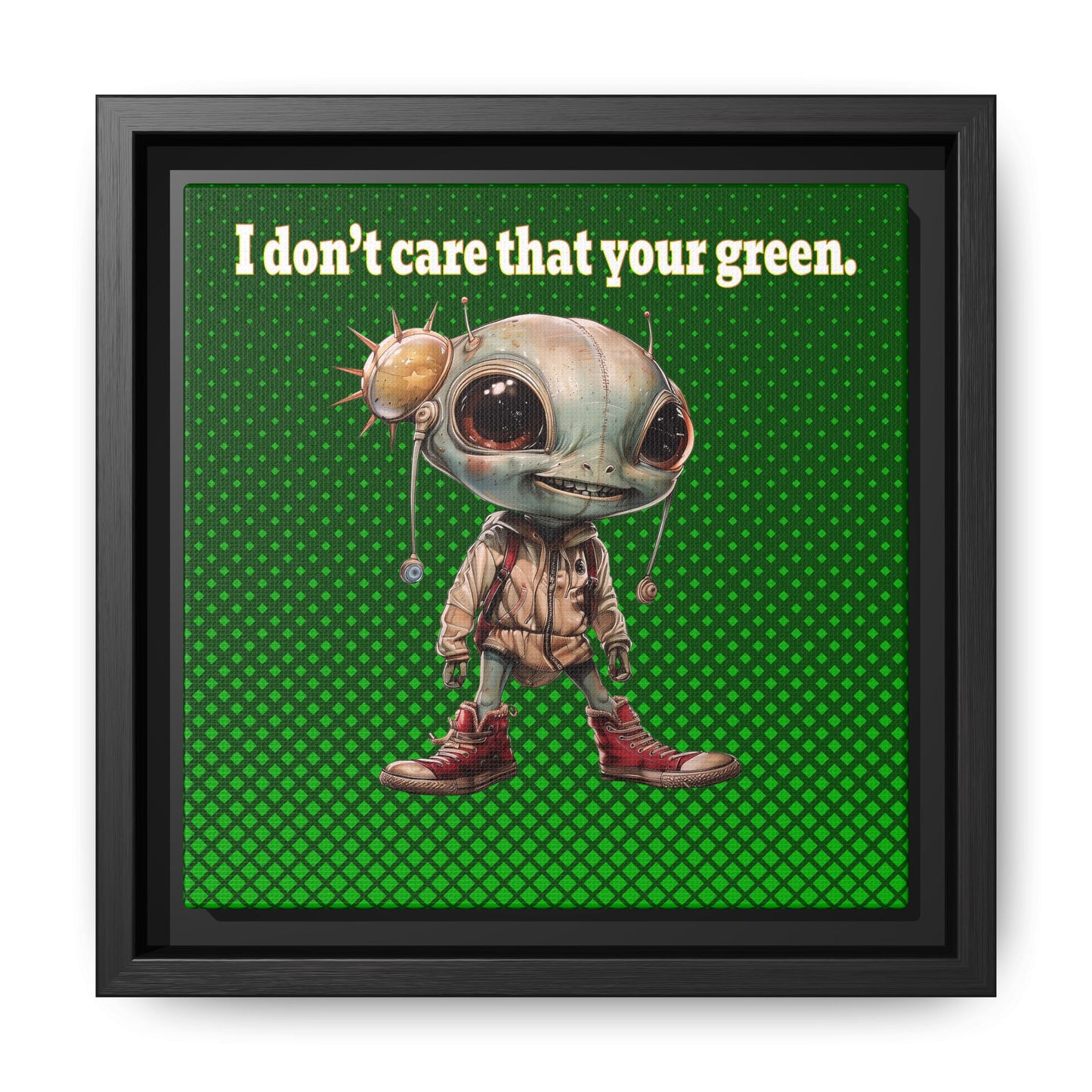 I don't care that your green - framed canvas art (logo green)