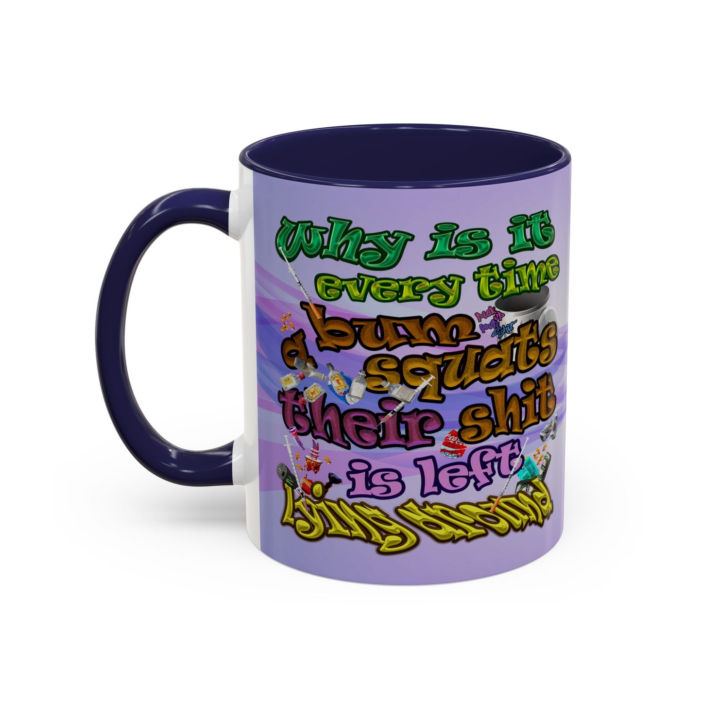 the bum's shit - Accent Mug (light blue-pink wave)