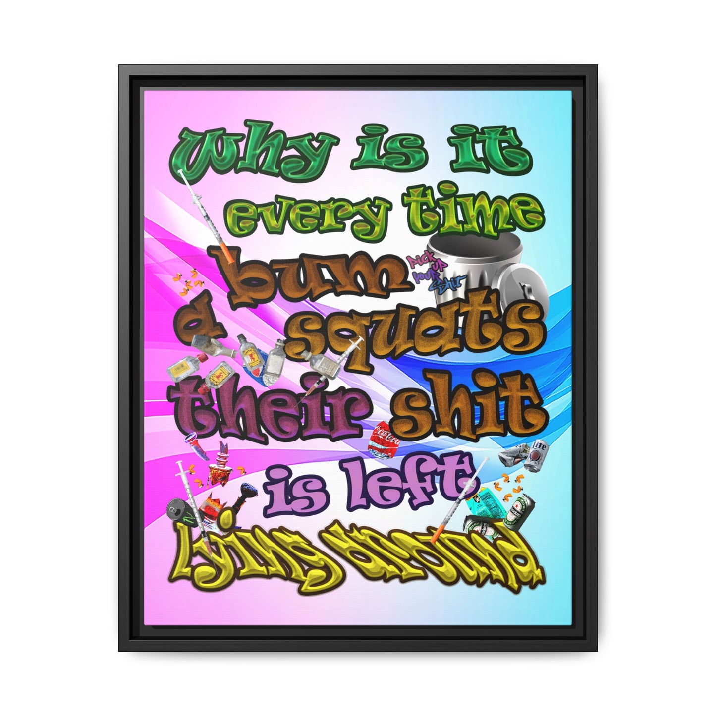 the bum's shit - framed canvas art (light blue-pink wave)