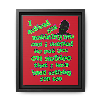 noticed you noticing - framed canvas art (dark red)