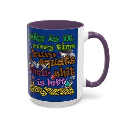 the bum's shit - Accent Mug (dark blue)