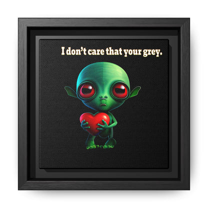 I don't care that your grey - framed canvas art (black)