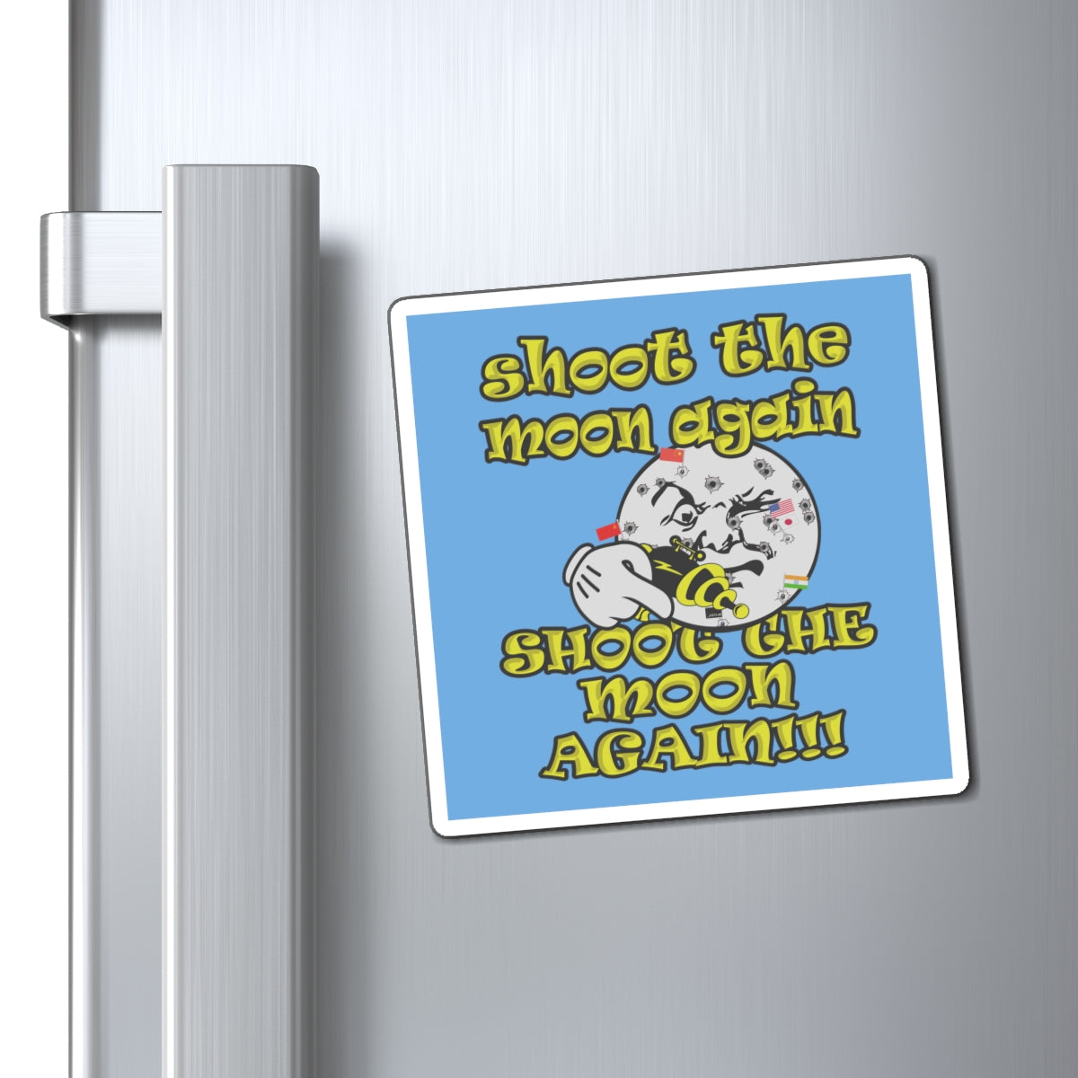 shoot the moon again - Magnets - (light blue)