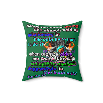 doggystyle - Spun Polyester Square Pillow - (dark green)