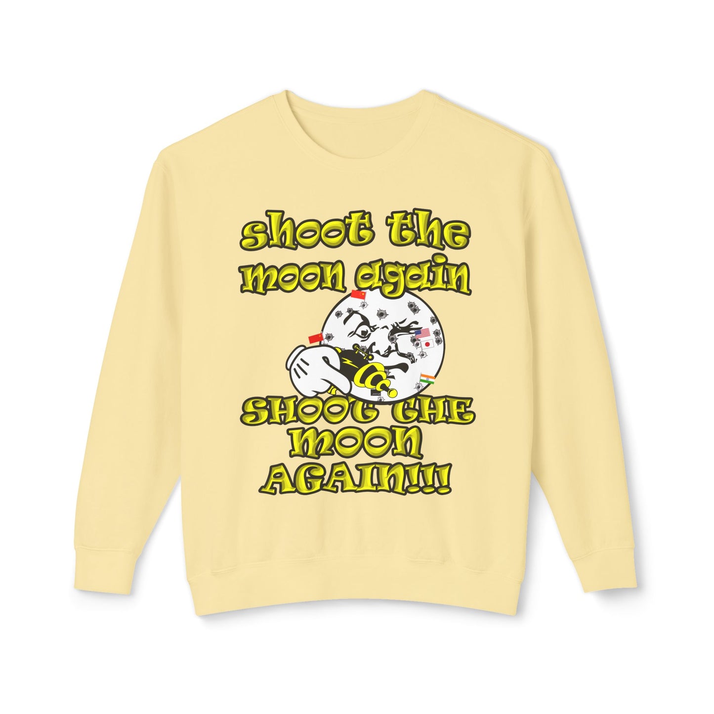 shoot the moon again - Unisex Lightweight Crewneck Sweatshirt