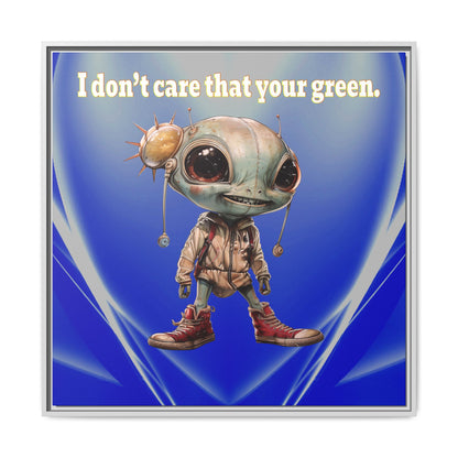 I don't care that your green - framed canvas art (blue-white wave)