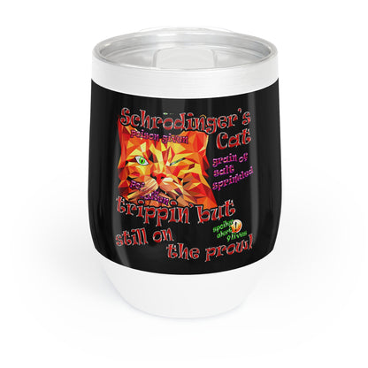 schrodinger's cat - Chill Wine Tumbler (black)