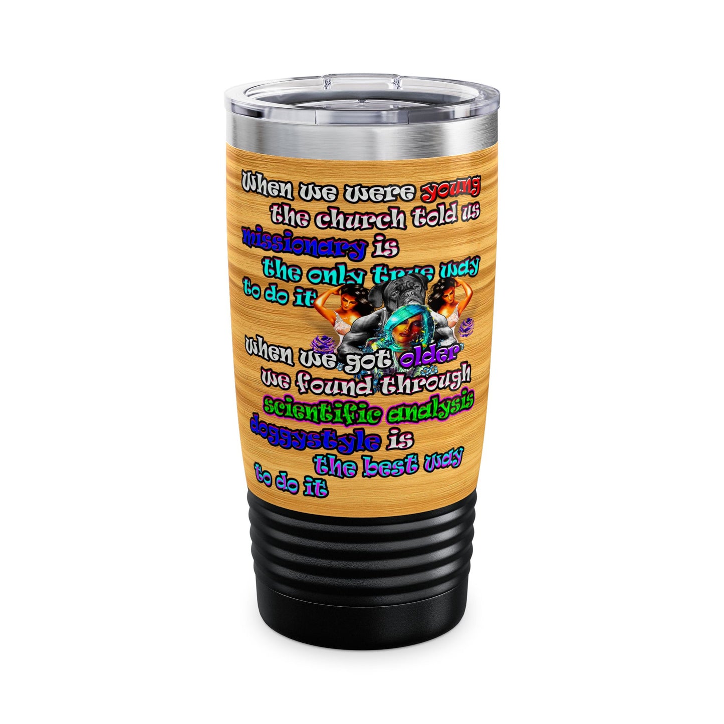 doggystyle - Ringneck Tumbler, 20oz (butterscotch wood finish)
