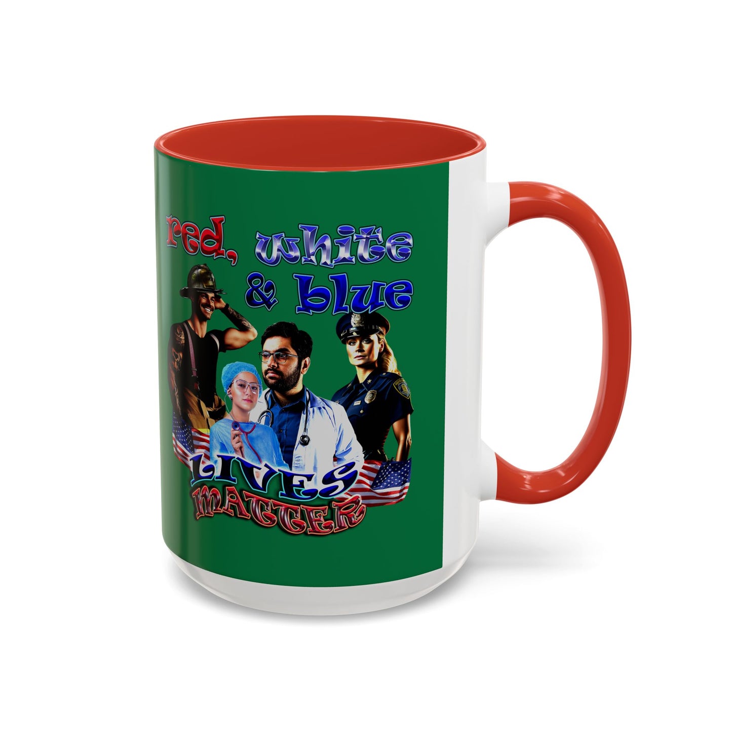 rw&b lives matter - Accent Mug (dark green)