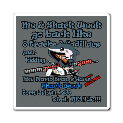 shark week - Magnets - (dark grey)
