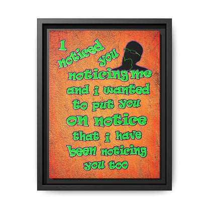 noticed you noticing - framed canvas art (burnt orange)