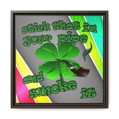 stick that in your pipe and smoke it - framed canvas art (rainbow split)
