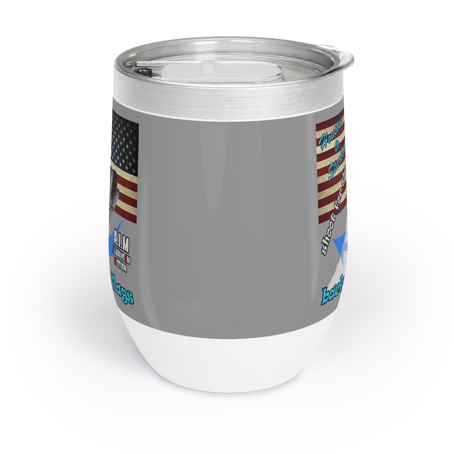 shoot for the stars - Chill Wine Tumbler (grey)