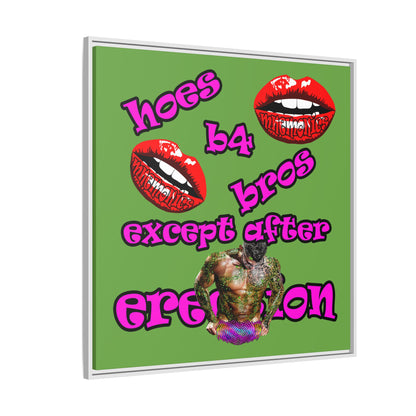 hoes b4 bros - framed canvas art (green)