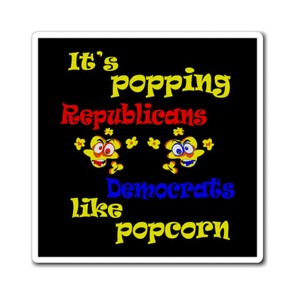 popping like popcorn - Magnets - (black)