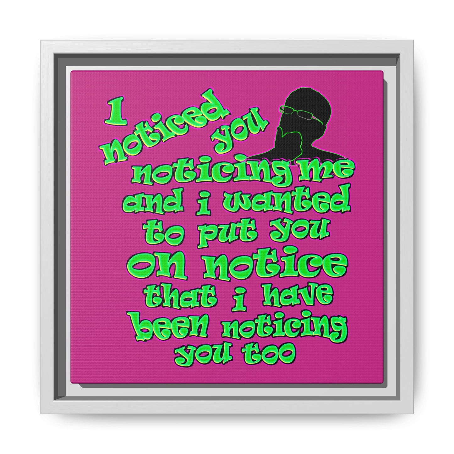 noticed you noticing - framed canvas art (pink)