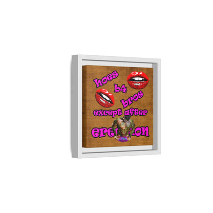 hoes b4 bros - framed canvas art (brown papyrus)