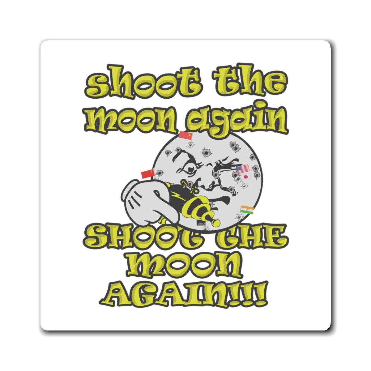 shoot the moon again - Magnets - (white)