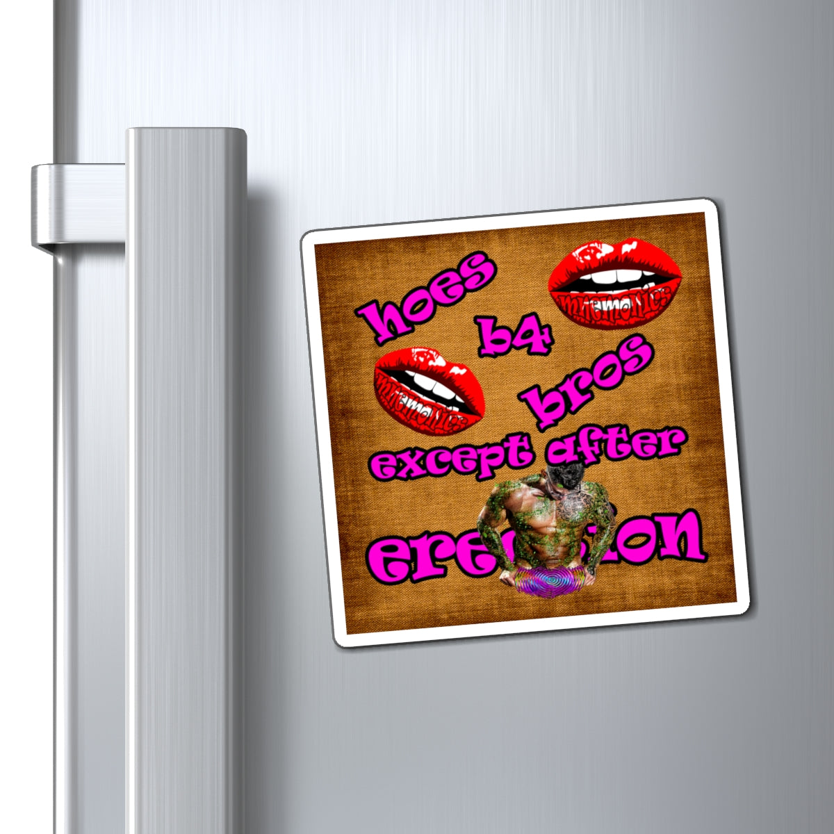 hoes b4 bros - Magnets - (brown papyrus)