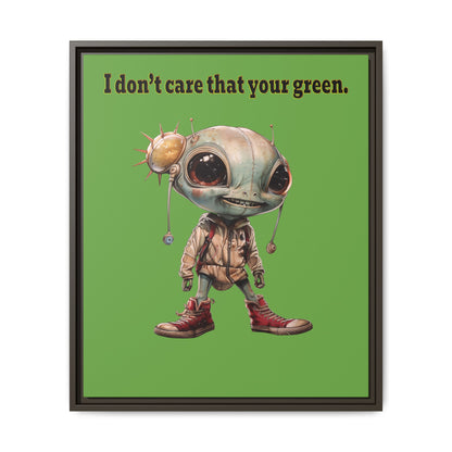 I don't care that your green - framed canvas art (green)