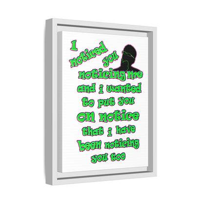 noticed you noticing - framed canvas art (white)