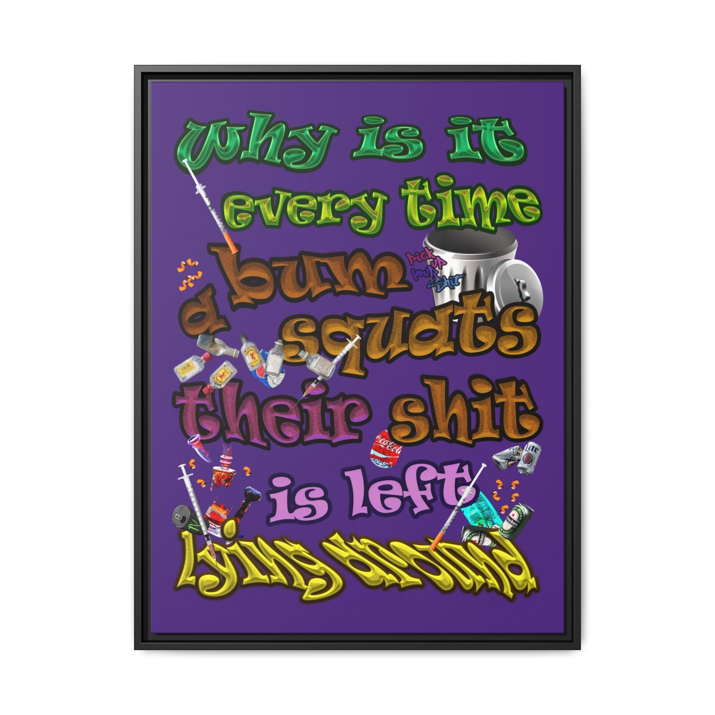 the bum's shit - framed canvas art (purple)