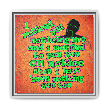 noticed you noticing - framed canvas art (burnt orange)