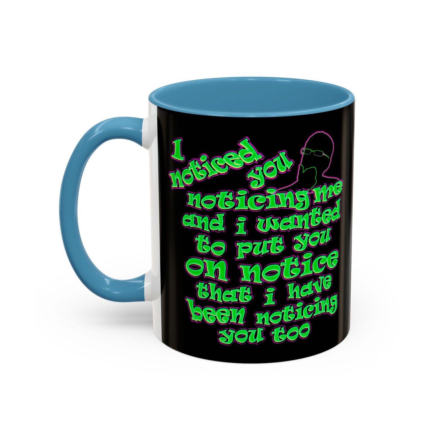 noticed you noticing - Accent Mug (black)