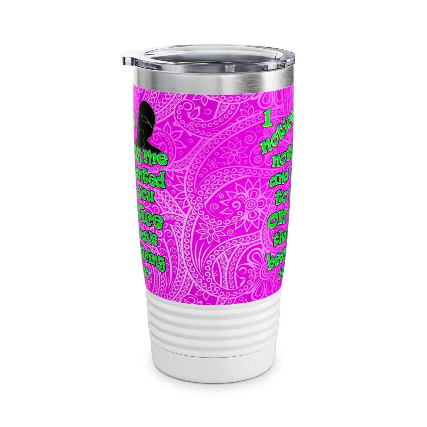 noticed you noticing - Ringneck Tumbler, 20oz (pink swirl)