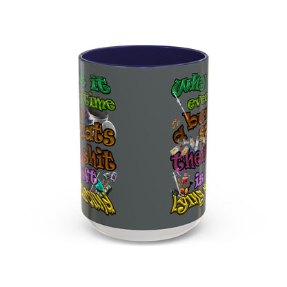 the bum's shit - Accent Mug (dark grey)